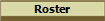 Roster